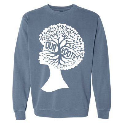 Black History Our Roots Woman Profile Garment-Dyed Sweatshirt