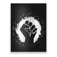 Black History Protest Fist Paint Splatter Poster
