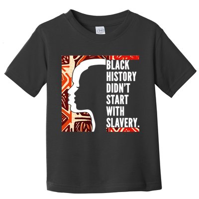 Black History Quote Toddler T-Shirt