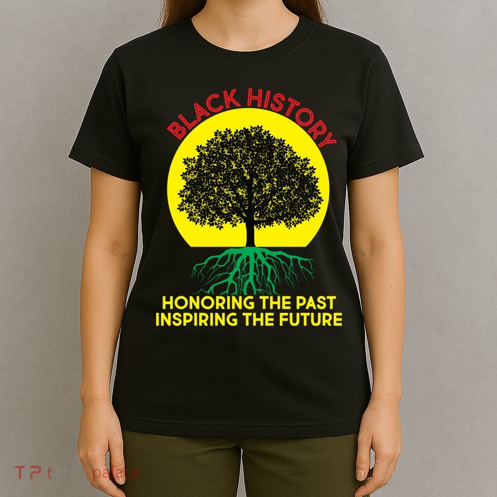 Black History Roots Past and Future T-Shirt