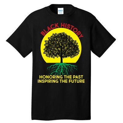 Black History Roots Past and Future Tall T-Shirt