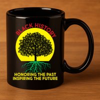 Black History Roots Past and Future 11oz C Handle Ceramic Mug