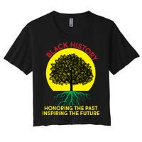 Black History Roots Past and Future Women's Crop Top Tee