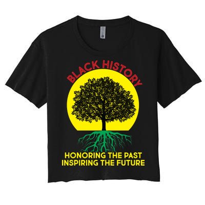 Black History Roots Past and Future Women's Crop Top Tee