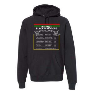 Black Inventors Black History Month Premium Hoodie