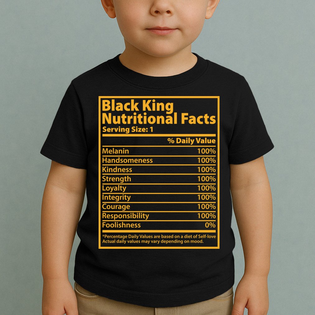 Black King Nutritional Facts Toddler T-Shirt