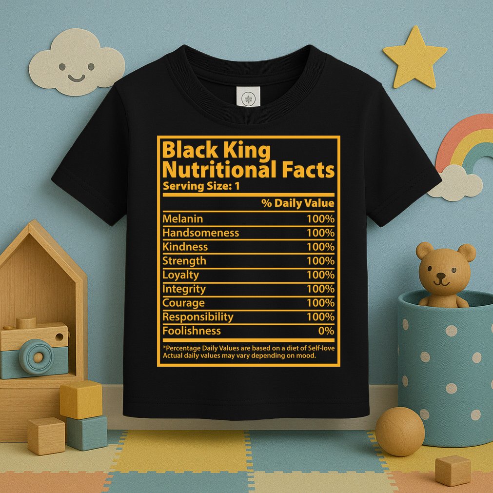 Black King Nutritional Facts Toddler T-Shirt