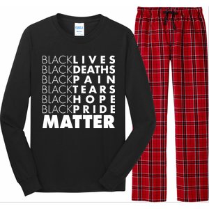 Black Lives Deaths Pain Tears Hope Pride Matter Long Sleeve Pajama Set