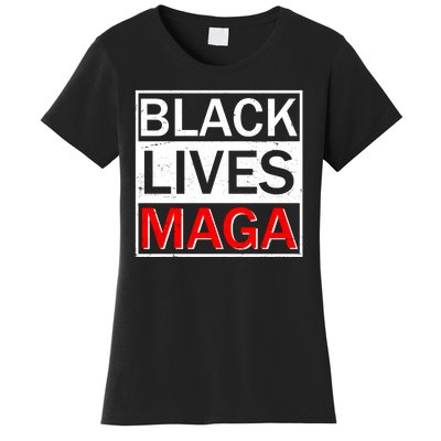 Black Lives MAGA Women's T-Shirt