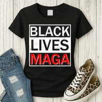 Black Lives MAGA Womens T-Shirt