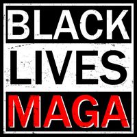 Black Lives MAGA Womens T-Shirt