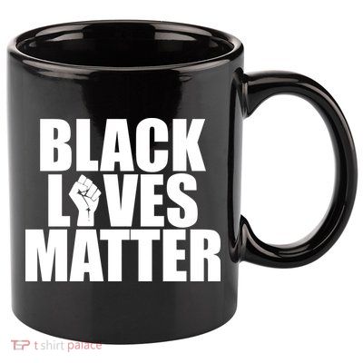 Black Lives Matter 11oz C Handle Ceramic Mug