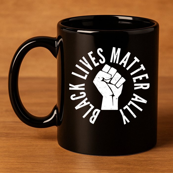 Black Lives Matter Ally Protest Fist 11oz C Handle Ceramic Mug