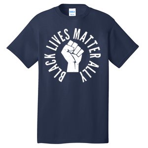 Black Lives Matter Ally Protest Fist Tall T-Shirt