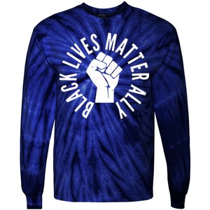 Black Lives Matter Ally Protest Fist Tie-Dye Long Sleeve Shirt