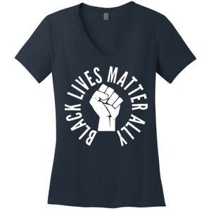 Black Lives Matter Ally Protest Fist Women's V-Neck T-Shirt