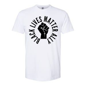 Black Lives Matter Ally Protest Fist Softstyle CVC T-Shirt