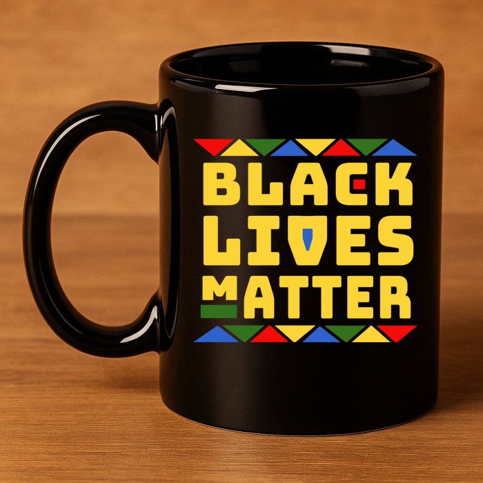 Black Lives Matter Equality Pride Melanin 11oz C Handle Ceramic Mug