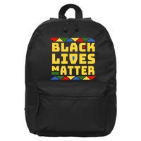 Black Lives Matter Equality Pride Melanin 16 in Basic Backpack