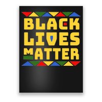 Black Lives Matter Equality Pride Melanin Poster