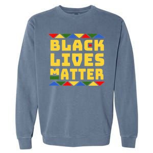 Black Lives Matter Equality Pride Melanin Garment-Dyed Sweatshirt