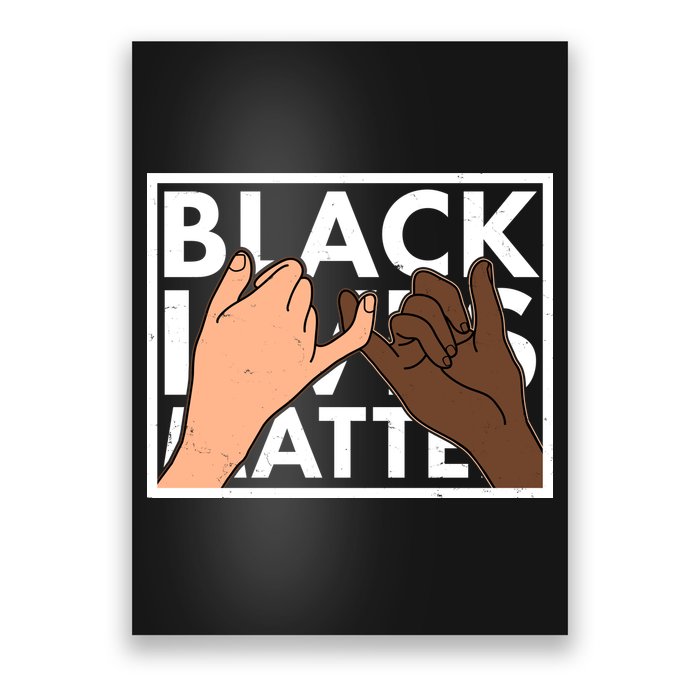 Black Lives Matter Linking Pinkies Unity Poster