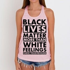 Black Lives Matter More Than White Feelings Women's Knotted Racerback Tank