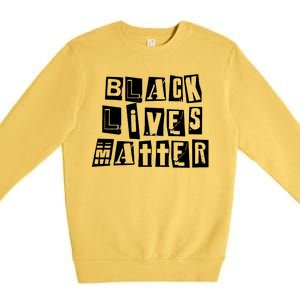 Black Lives Matter Note style  Premium Crewneck Sweatshirt