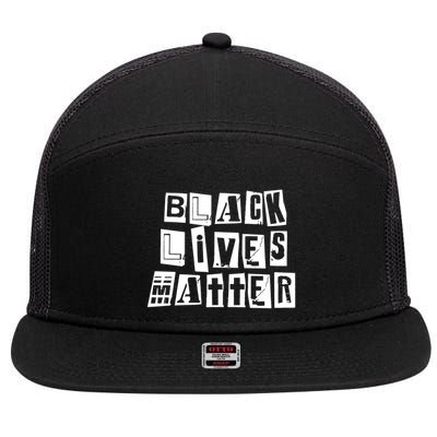 Black Lives Matter Note style  7 Panel Mesh Trucker Snapback Hat