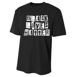 Black Lives Matter Note style  Performance Sprint T-Shirt