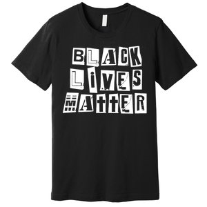 Black Lives Matter Note style  Premium T-Shirt