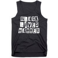 Black Lives Matter Note style  Tank Top