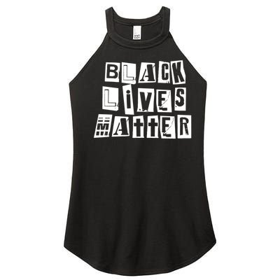 Black Lives Matter Note style  Women’s Perfect Tri Rocker Tank