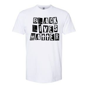 Black Lives Matter Note style  Softstyle CVC T-Shirt