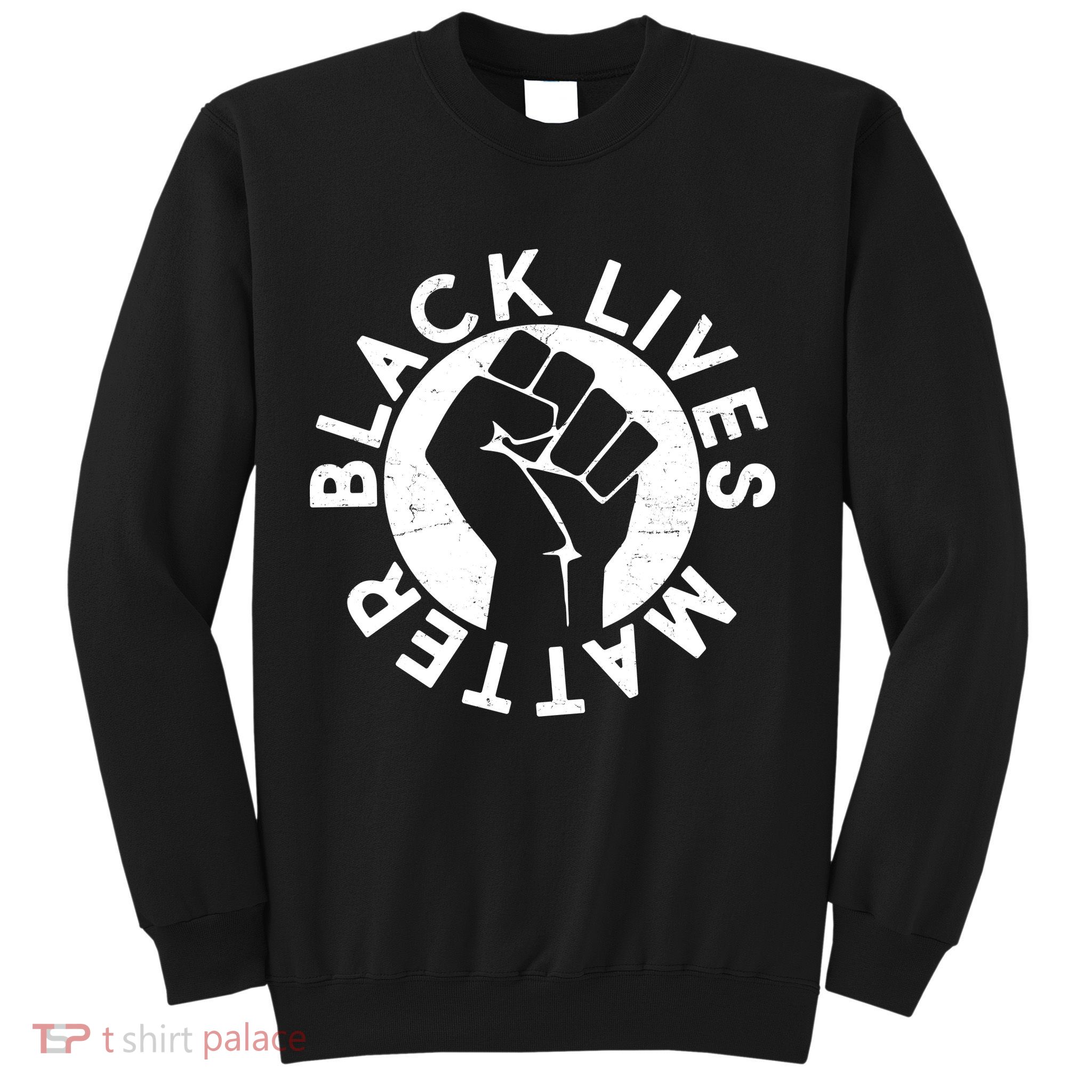 Black Lives Matter Protest Emblem Sweatshirt