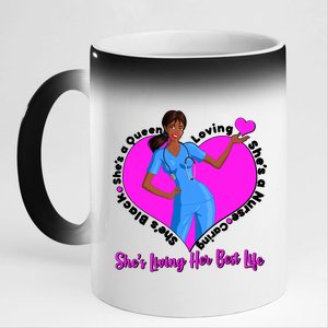 Black Nurse Living Her Best Life 11oz Black Color Changing Mug