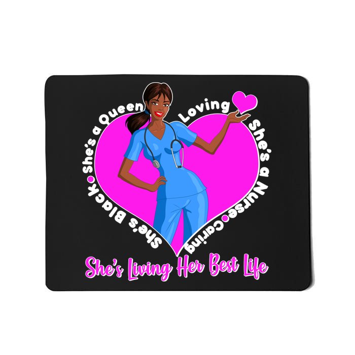 Black Nurse Living Her Best Life Mousepad