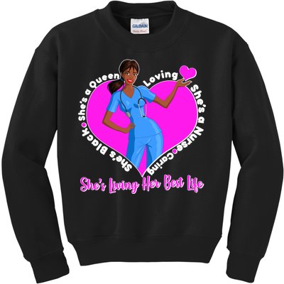 Black Nurse Living Her Best Life Kids Sweatshirt