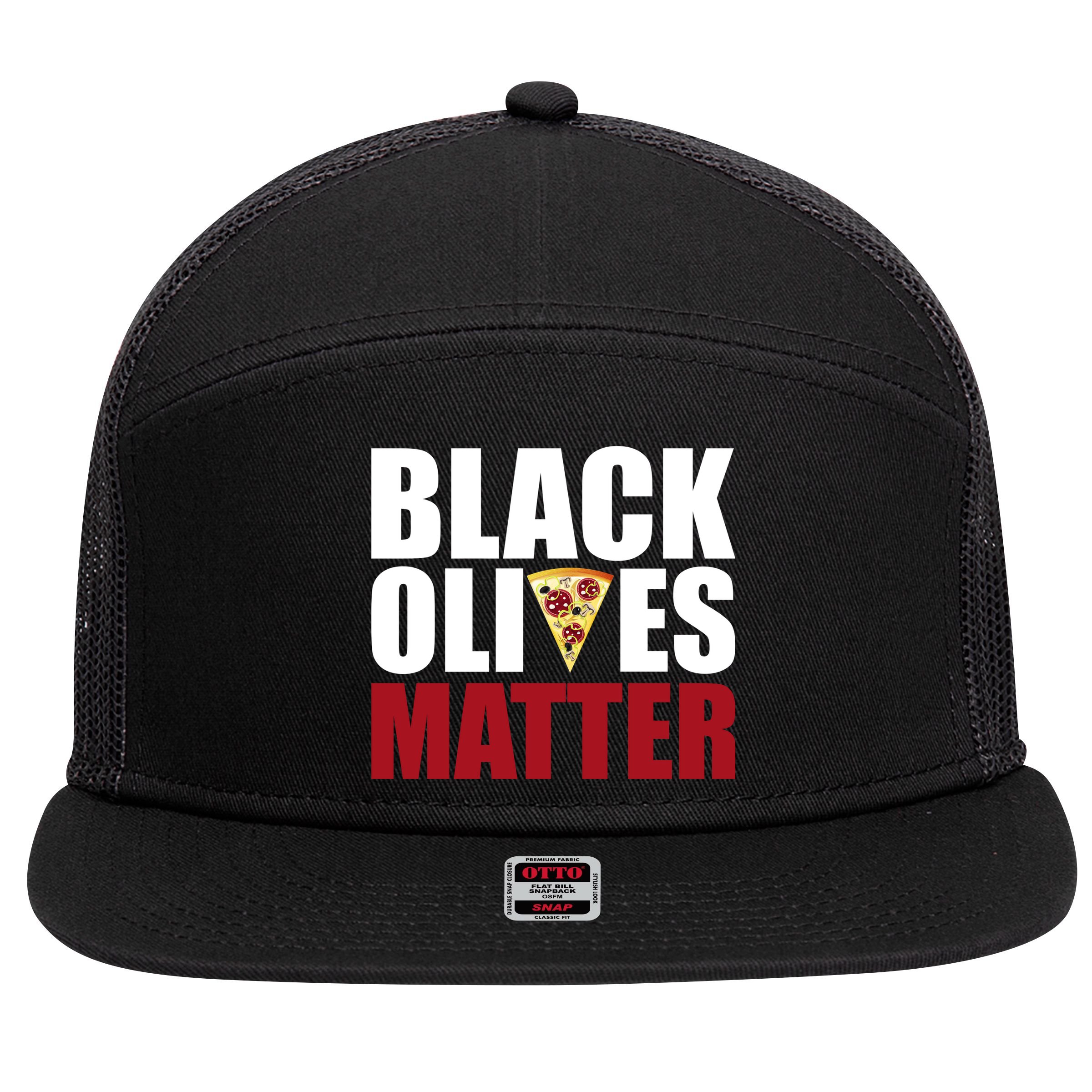 Black Olives Matter 7 Panel Mesh Trucker Snapback Hat