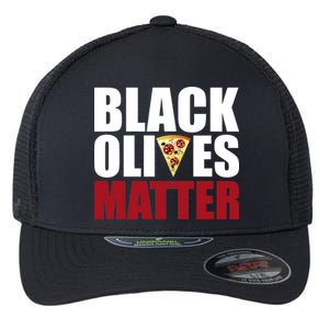 Black Olives Matter Flexfit Unipanel Trucker Cap