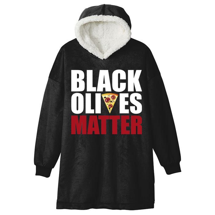 Black Olives Matter Hooded Wearable Blanket