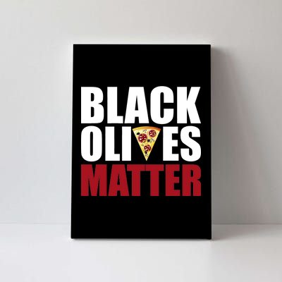 Black Olives Matter Canvas