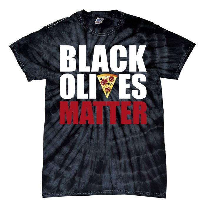 Black Olives Matter Tie-Dye T-Shirt