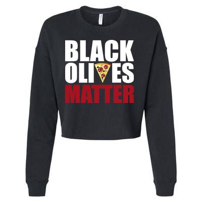 Black Olives Matter Cropped Pullover Crew