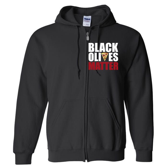 Black Olives Matter Full Zip Hoodie