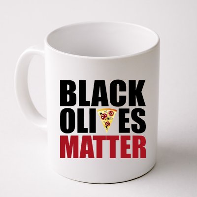 Black Olives Matter Coffee Mug