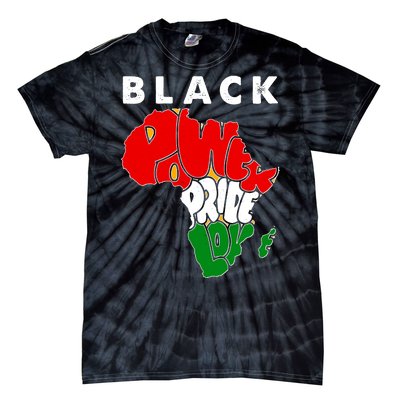 Black Power Pride Love Black History Month Tie-Dye T-Shirt