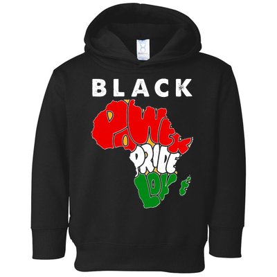 Black Power Pride Love Black History Month Toddler Hoodie