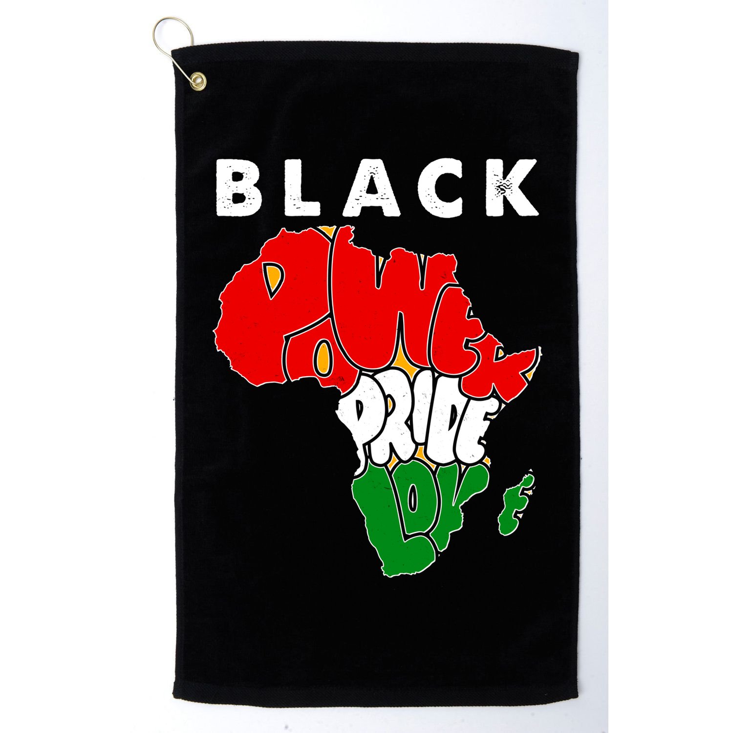 Black Power Pride Love Black History Month Golf Towel