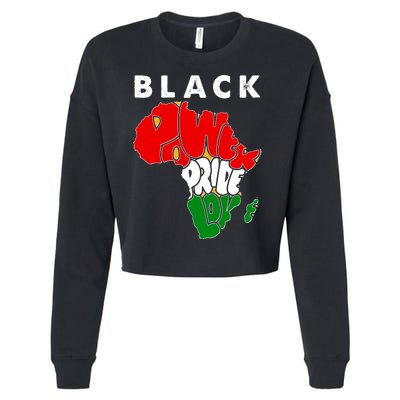 Black Power Pride Love Black History Month Cropped Pullover Crew